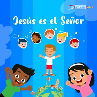 Jesús es el Señor by In Christ Kids - album cover