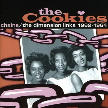 Chains / The Dimension Links 1962-1964