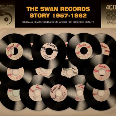The Swan Records Story 1957–1962 by Various Artists - album cover