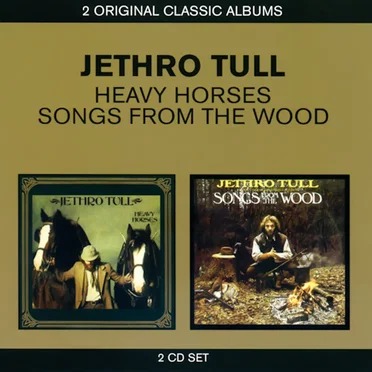 Heavy Horses / Songs From the Wood