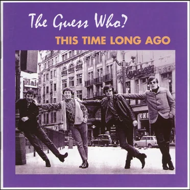 This Time Long Ago by The Guess Who - album cover