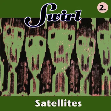 Satellites 2 by Swirl - album cover
