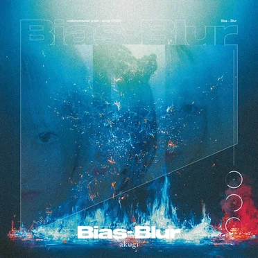 Bias‐Blur by akugi - album cover