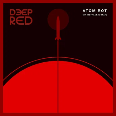 Atom Rot - mit Hoffa (Faustan) by Deep Red - album cover