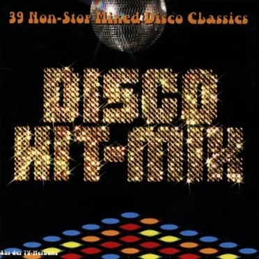 Disco Hit-Mix by Various Artists - album cover