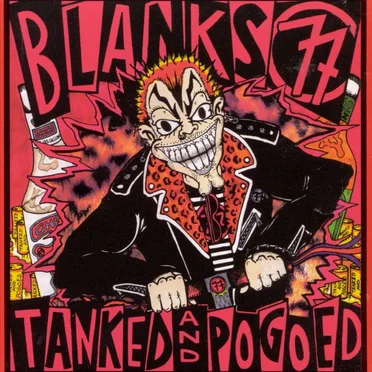 Tanked and Pogoed by Blanks 77 - album cover