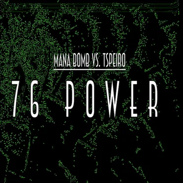 76 Power by Mana Bomb - album cover