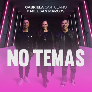 No temas