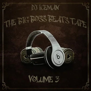 The Big Boss Beatz Tape Vol 3