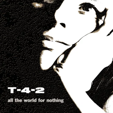 All the World for Nothing