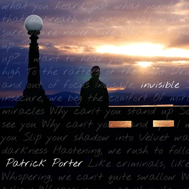 Invisible by Patrick Porter - album cover