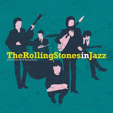 The Rolling Stones in Jazz by Various Artists - album cover