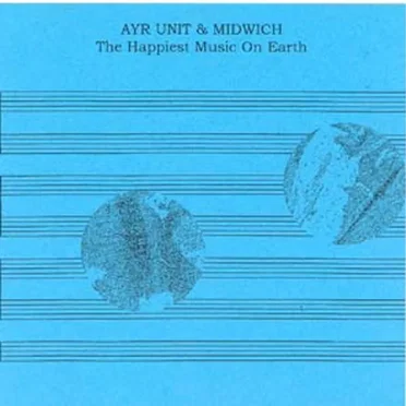 The Happiest Music on Earth by Ayr Unit - album cover