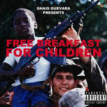 Free Breakfast for Children by Ghais Guevara - album cover