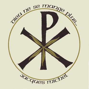 Dieu ne se mange plus…
