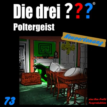 Die drei ??? 73: Poltergeist by Neuvertonung - album cover