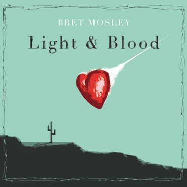Light & Blood