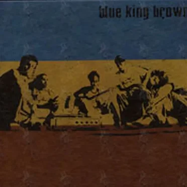 Blue King Brown