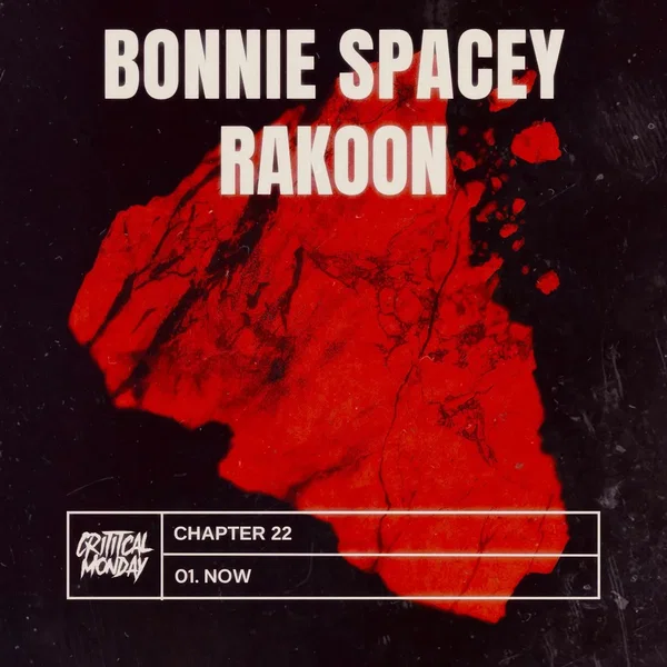 Chapter 22: Bonnie Spacey & Rakoon