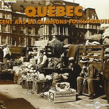 100 ans de chansons folkloriques au Québec by Various Artists - album cover