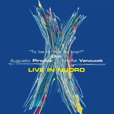 To Be or Not to Bop - Live in Nuoro