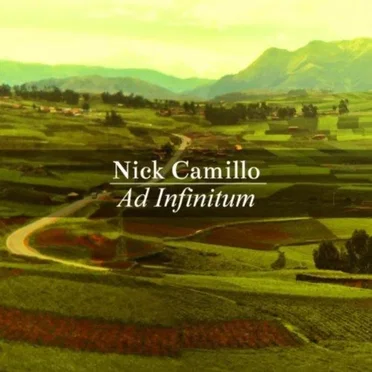 Ad Infinitum by Nick Camillo - album cover