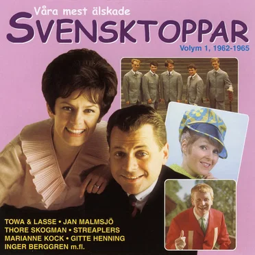 Våra mest älskade svensktoppar, volym 1: 1962-1965 by Various Artists - album cover