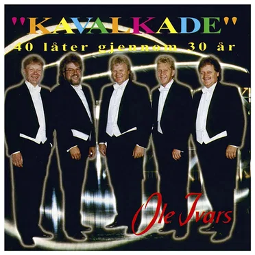 Kavalkade – 40 låter gjennom 30 år