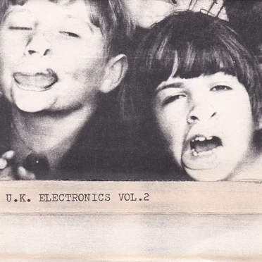 U.K. Electronics Vol. 2 by Various Artists - album cover
