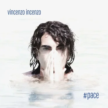 #Pace by Vincenzo Incenzo - album cover