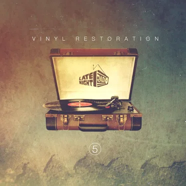 Vinyl Restoration Vol. 5 by Late Night Radio - album cover
