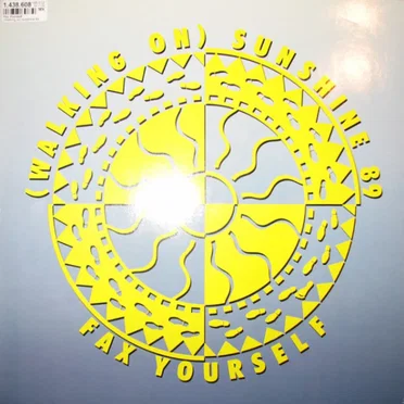 (Walking On) Sunshine 89