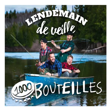 1000 bouteilles by Lendemain de veille - album cover