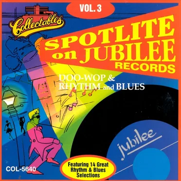 Spotlite on Jubilee Records, Volume 3 by Various Artists - album cover