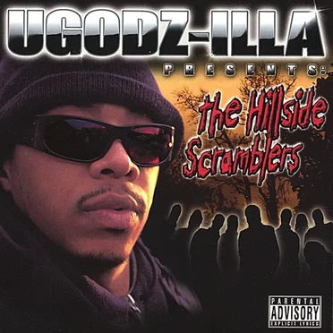 UGODZ-ILLA Presents: The Hillside Scramblers by UGodZ-Illa - album cover