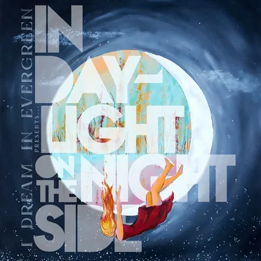 In Daylight on the Night Side