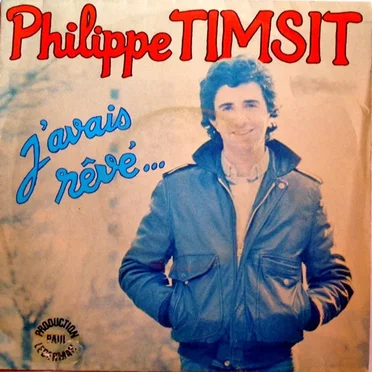 J'avais rêvé...