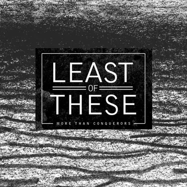 More Than Conquerors by Least of These - album cover