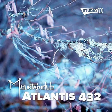 Atlantis 432 by Mountaindub - album cover