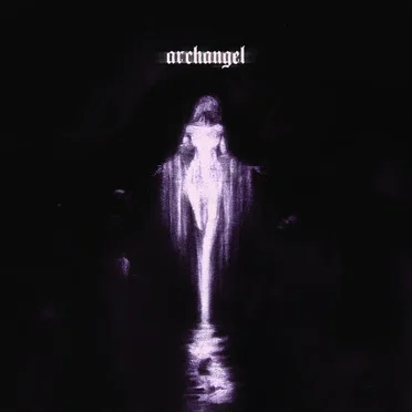 archangel (ultra slowed)