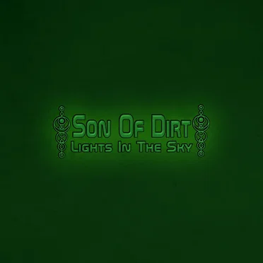 Lights in the Sky by Son of Dirt - album cover