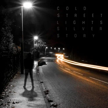 Cold Street Lights by Silver Story - album cover