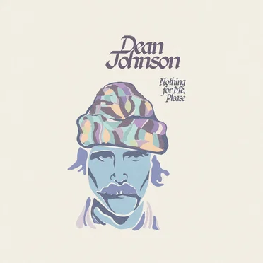 Nothing for Me, Please by Dean Johnson - album cover