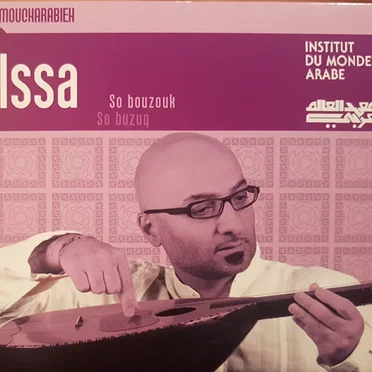 Issa : So Bouzouk