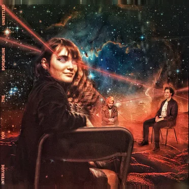 Interlude for the Borderline Unsettled