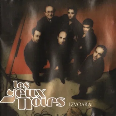 Izvoara by Les Yeux Noirs - album cover