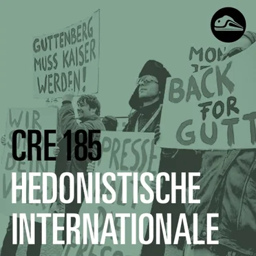 CRE185 Hedonistische Internationale by Tim Pritlove - album cover