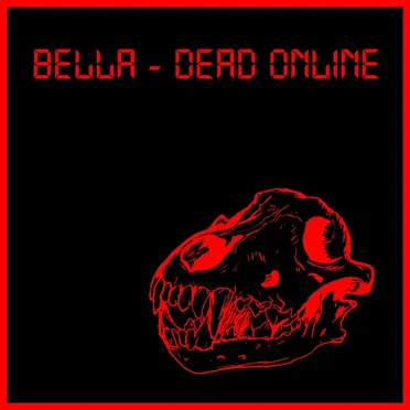 Dead Online by Bella - album cover