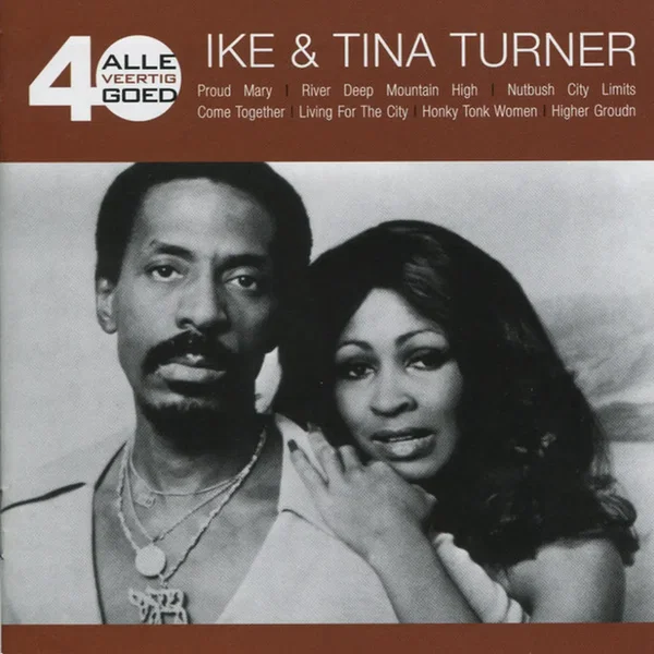 Alle 40 goed: Ike & Tina Turner