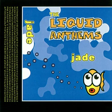 Liquid Anthems by Jade - album cover
